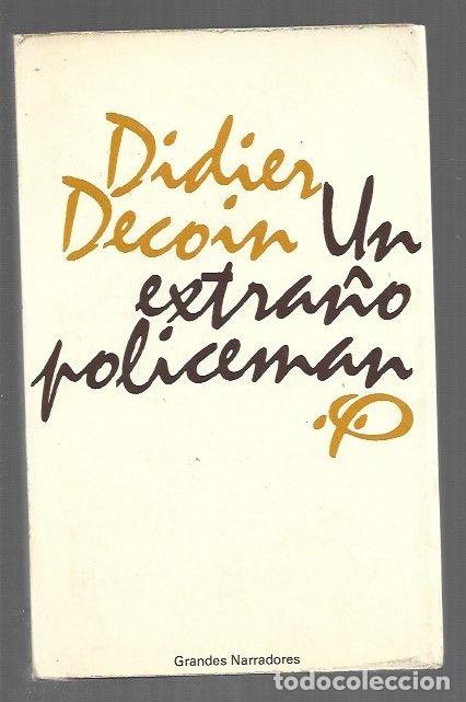 Libros: EXTRA&Ntilde;O POLICEMAN - UN - DECOIN, DIDIER - Foto 1
