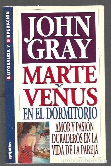 Libros: MARTE Y VENUS EN EL DORMITORIO - GRAY, JOHN - Foto 1