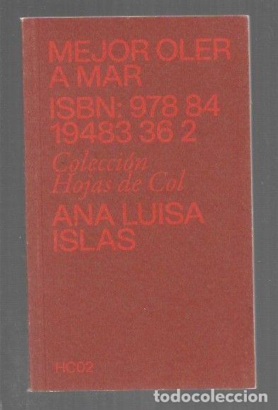 Libros: MEJOR OLER A MAR - ISLAS, ANA LUISA - Foto 1