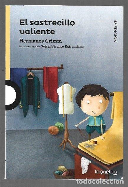 Livres: SASTRECILLO VALIENTE - EL - HERMANOS GRIMM (ILUSTRACIONES DE SYLVIA VIVANCO EXTRAMIANA)