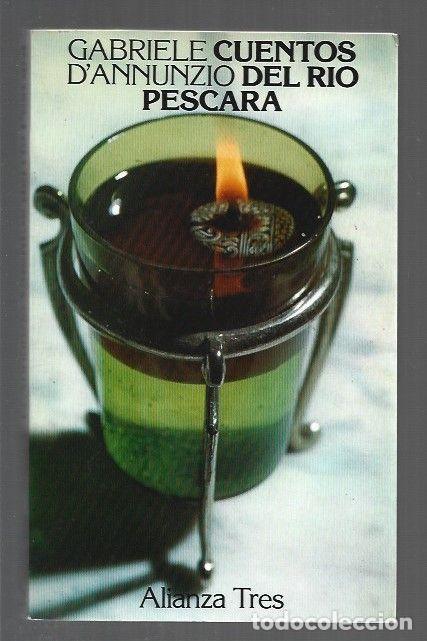 Libros: CUENTOS DEL RIO PESCARA - DANNUNZIO, GABRIEL - Foto 1