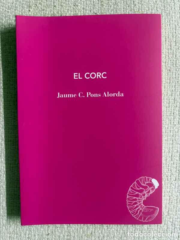 B&uuml;cher: El corc - Jaume C. Pons Alorda