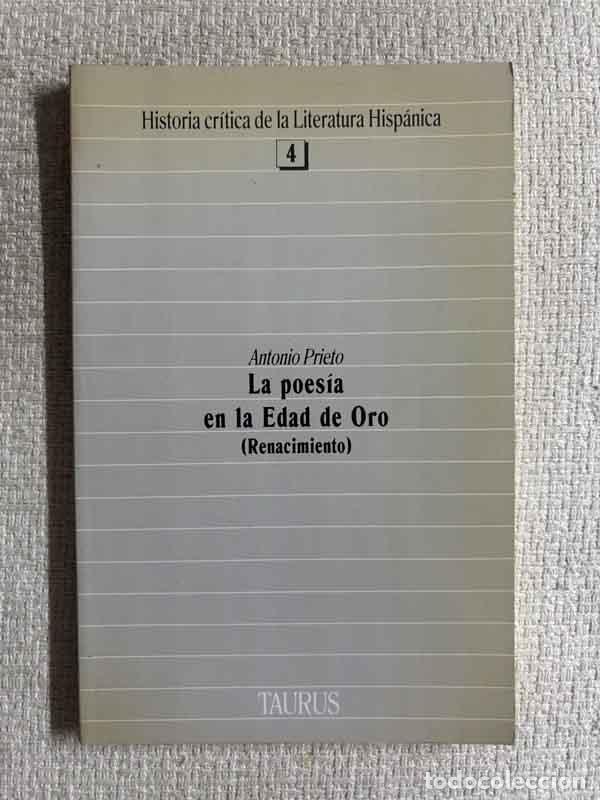 Libros: La poes&iacute;a en la edad de oro:(Renacimiento) - Antonio Prieto (ed.)
