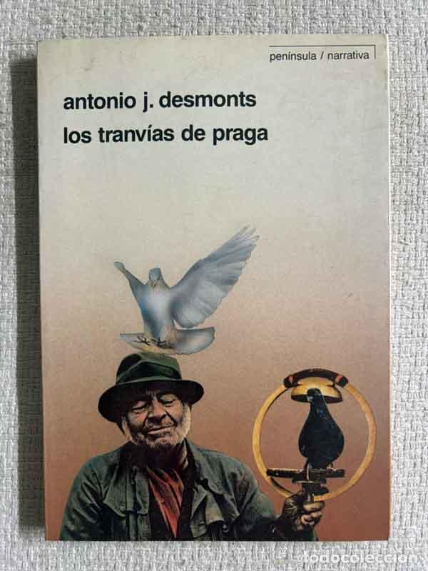 B&uuml;cher: Los tranv&iacute;as de Praga - Antonio Desmonts