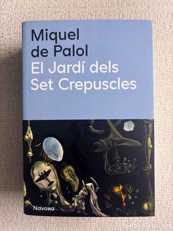 Libros: El Jard&iacute; dels Set Crepuscles - Miquel de Palol - Foto 1