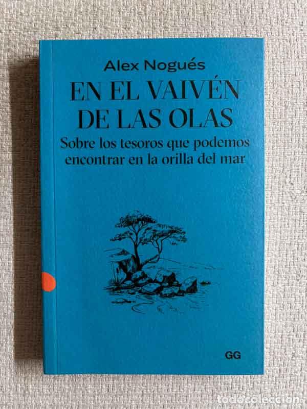 Libros: En el vaiv&eacute;n de las olas - Alex Nogu&eacute;s - Foto 1