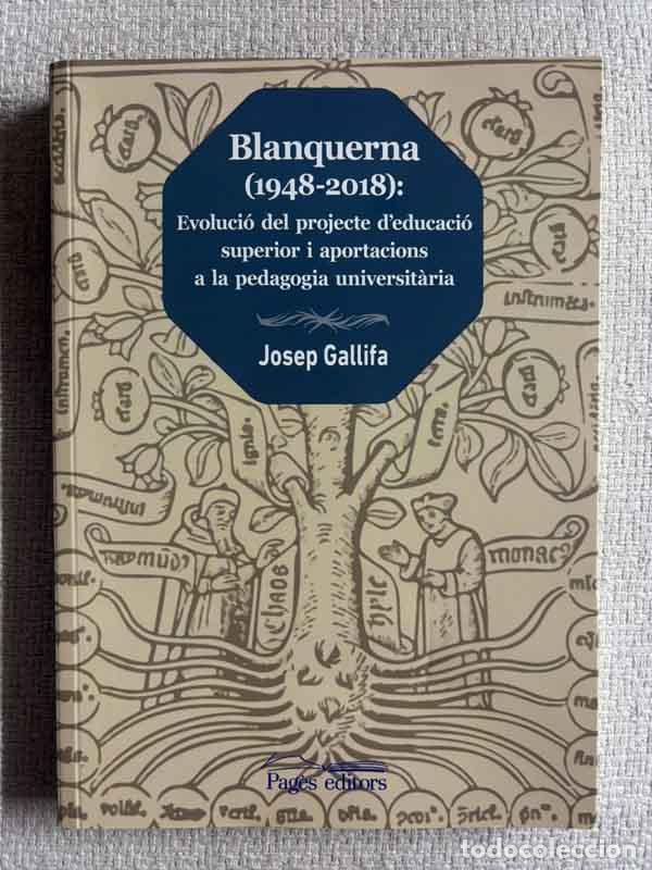 Libros: Blanquerna (1948-2018) - Josep Gallifa - Foto 1