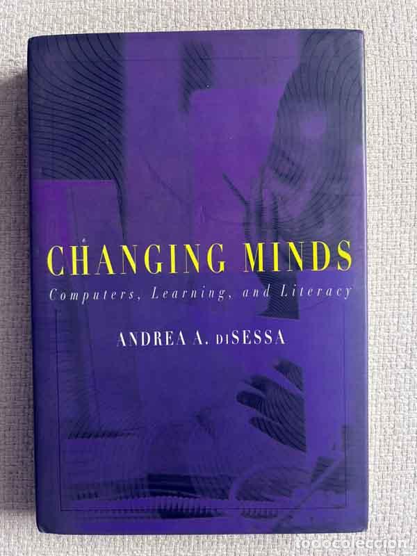 Libros: Changing Minds. Computers, Learning, and Literacy - Andrea A. Disessa - Foto 1