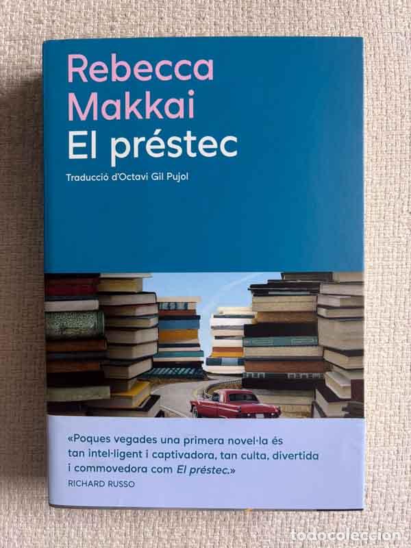 Libros: El pr&eacute;stec - Rebecca Makkai - Foto 1
