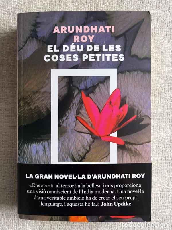 Libros: El d&eacute;u de les petites coses - Arundhati Roy - Foto 1