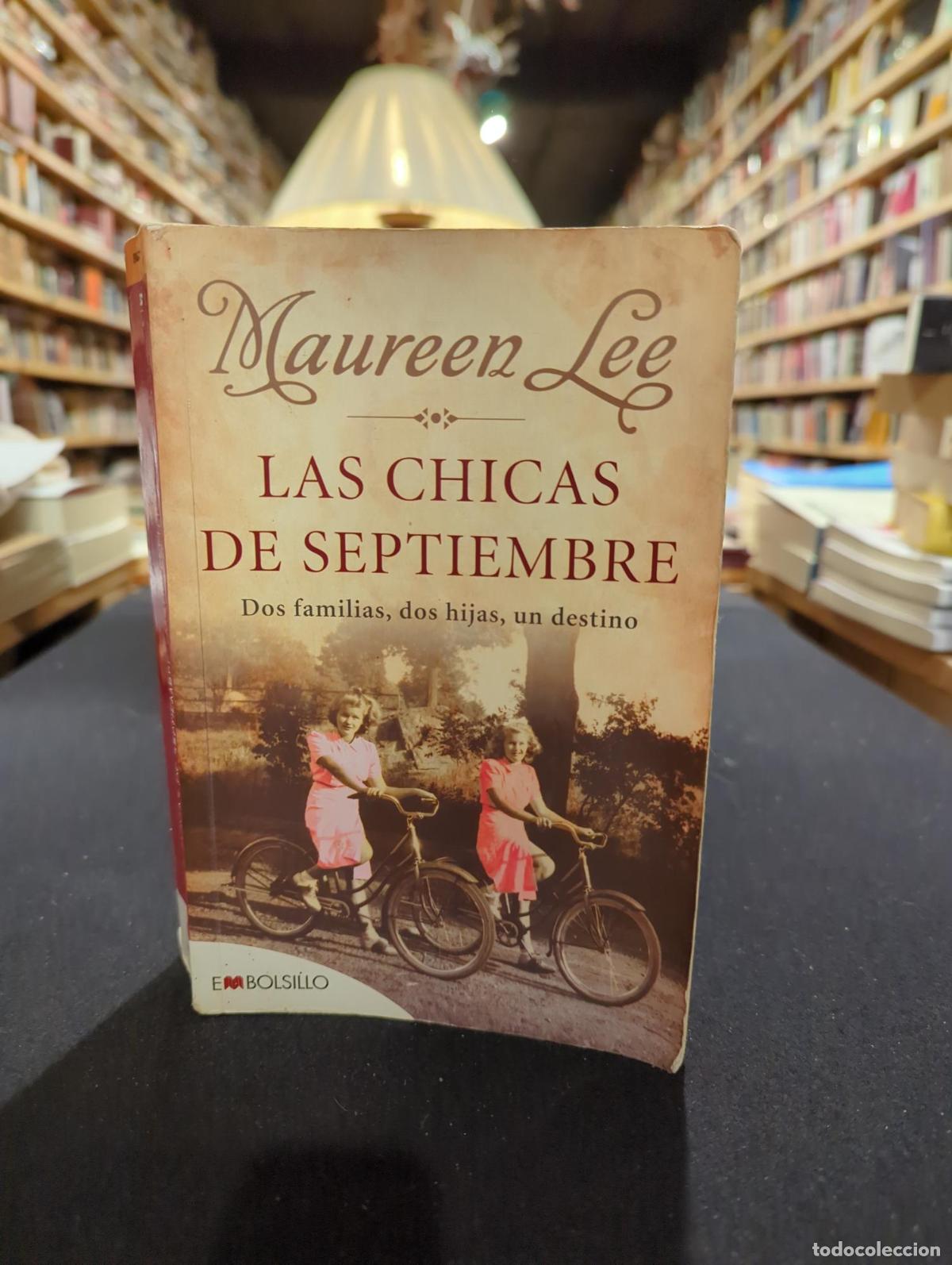 Livres: Las chicas de septiembre - MAUREEN LEE