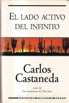 Libros: El lado activo del infinito - Carlos Castaneda - Foto 1