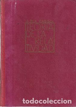 Libros: La teor&iacute;a de la Relatividad - Joaqu&iacute;n Pla Cargol - Foto 1
