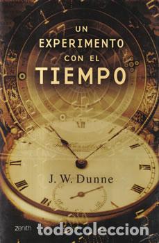 Libros: Un experimento con el tiempo - J. W. Dunne - Foto 1