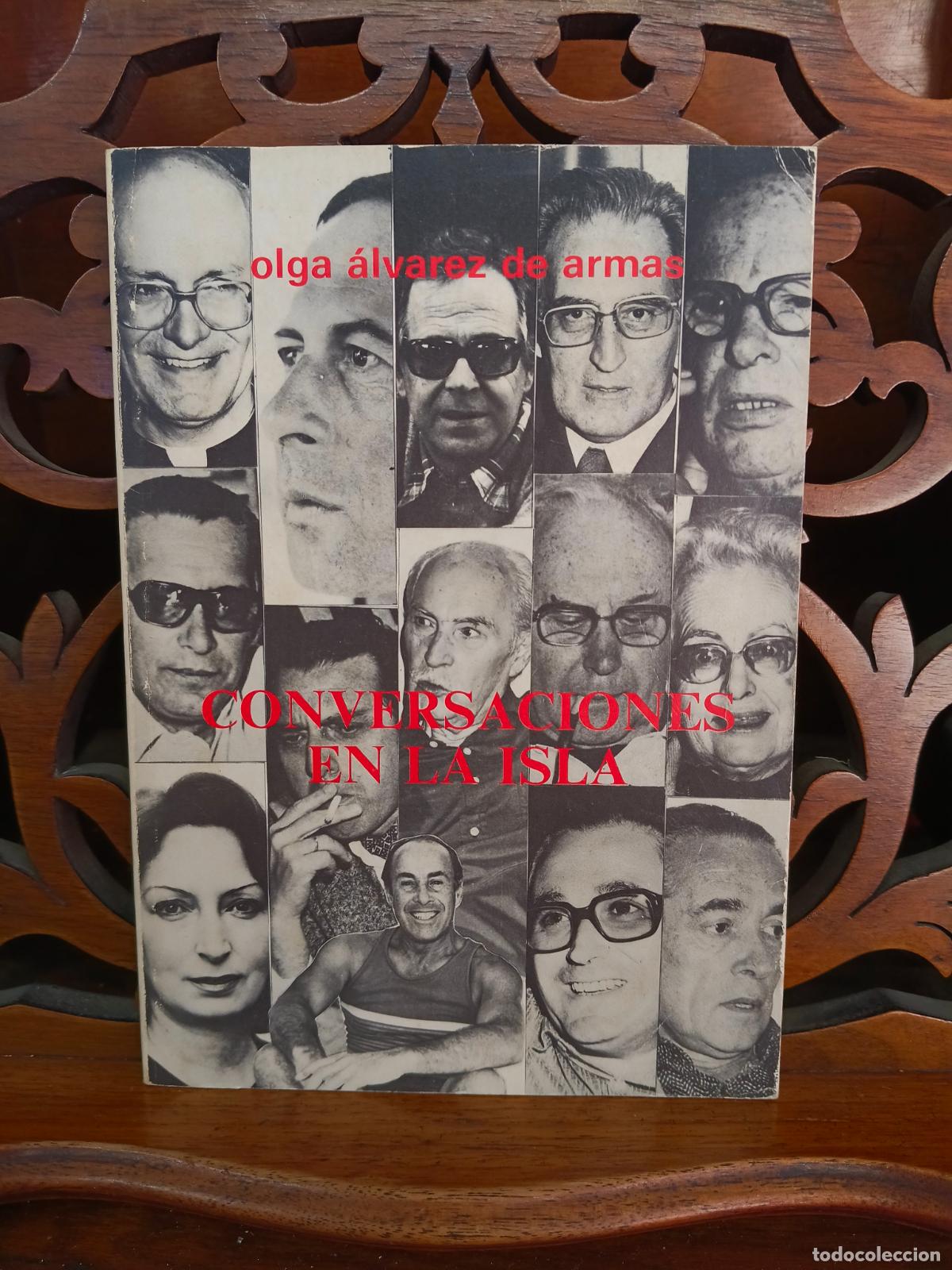 Libros: CONVERSACIONES EN LA ISLA, OLGA ALVAREZ DE ARMAS. CANARIAS 1983 - Foto 1
