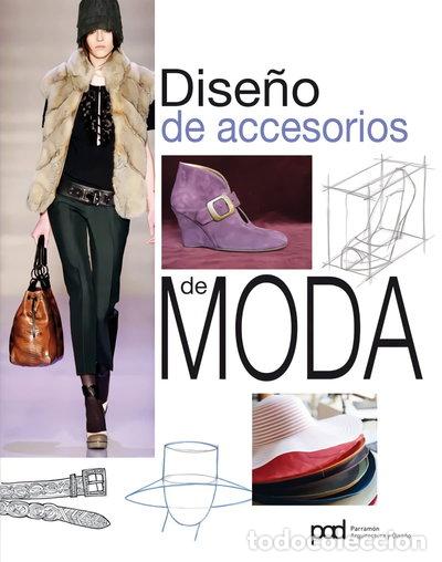 Libri di seconda mano: Dise&ntilde;o de accesorios de moda- 9788434237032