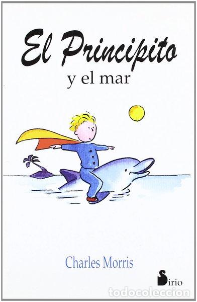 Libros: El Principito y el mar- 9788478082940 - Foto 1