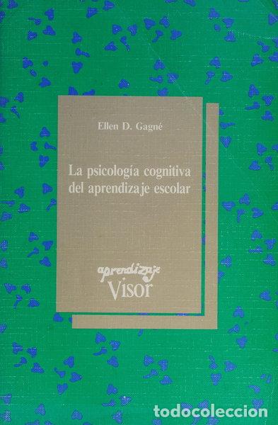 B&uuml;cher: La psicolog&iacute;a cognitiva del aprendizaje escolar- 9788477740803