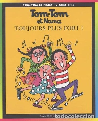 Libri di seconda mano: Tom-Tom et Nana, num&eacute;ro 29: Toujours plus fort!- 9782747008891