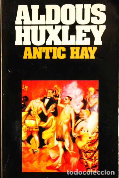 Libri di seconda mano: Antic Hay- 9780586044339