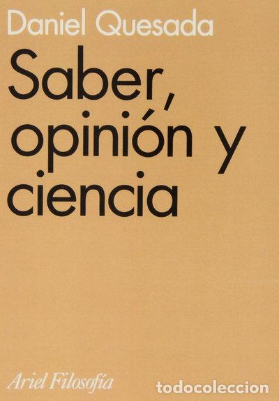 B&uuml;cher: Saber, opini&oacute;n y ciencia- 9788434487468