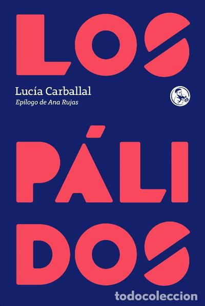 B&uuml;cher: Los p&aacute;lidos- 9788418782251