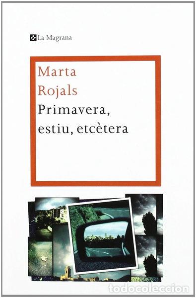Livres: Primavera, estiu, etc&egrave;tera- 9788482649665