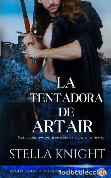 Livros em segunda m&atilde;o: La tentadora de Artair- 9798280956988