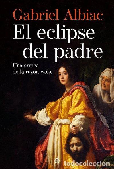 Livres: EL ECLIPSE DEL PADRE- 9788410940345