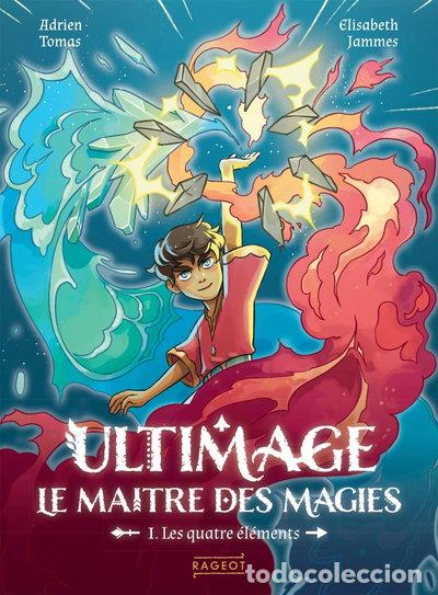 B&uuml;cher: Ultimage: Le ma&icirc;tre des magies, Tome 1: Les quatre &eacute;l&eacute;ments- 9782700277142