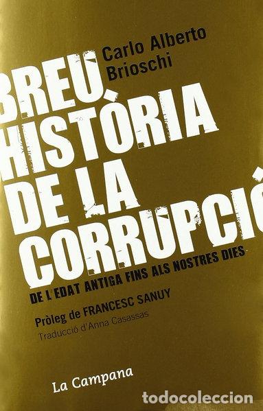Livros em segunda m&atilde;o: Breu hist&ograve;ria de la corrupci&oacute;- 9788496735392