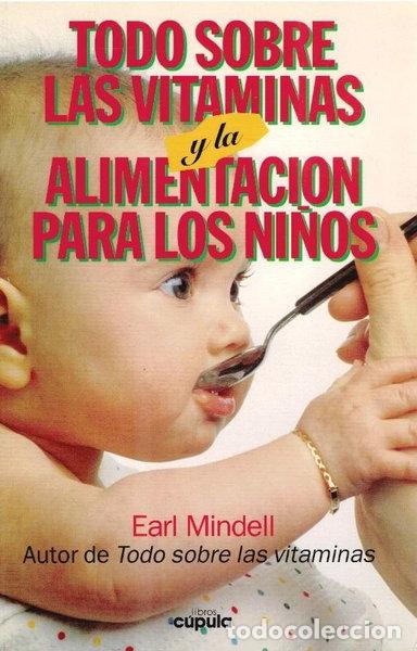 Livres: Todo sobre las vitaminas y la alimentaci&oacute;n para los ni&ntilde;os- 9788432913822
