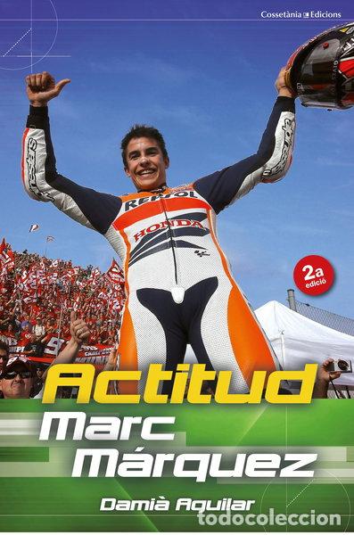 Livros em segunda m&atilde;o: Marc M&aacute;rquez: Actitud- 9788490342251