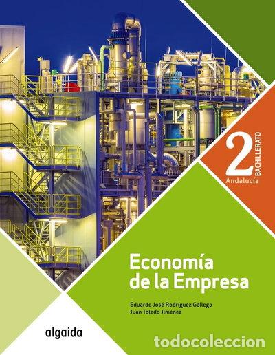 Livres: Econom&iacute;a de la empresa 2&ordm; Bachillerato- 9788491894827
