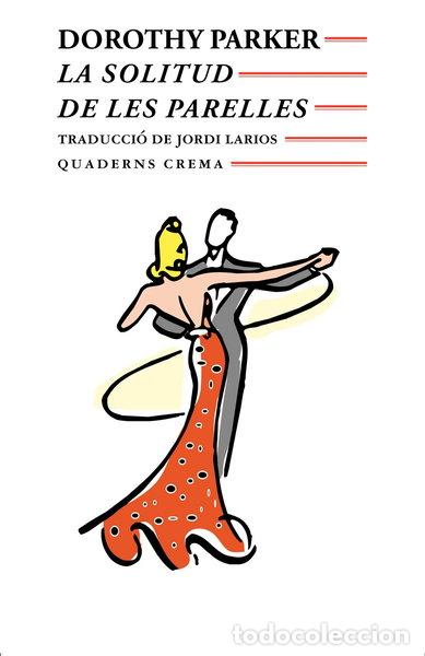 Livres: La solitud de les parelles- 9788477271369