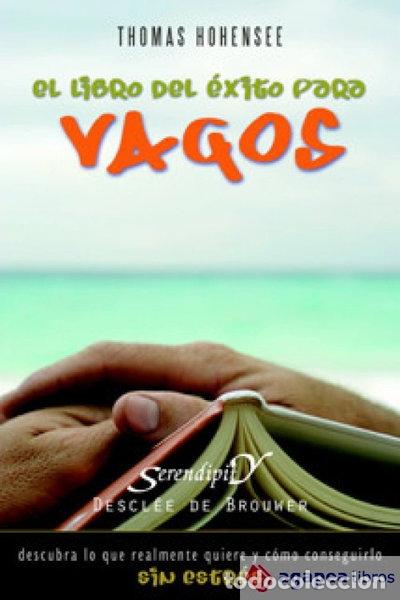Livres: El libro del &eacute;xito para vagos- 9788433021922