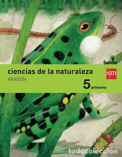 Livres: Ciencias de la naturaleza, 5 Primaria, Arag&oacute;n- 9788467577433
