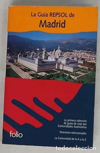 Livres: La gu&iacute;a Repsol de Madrid- 9788475833262