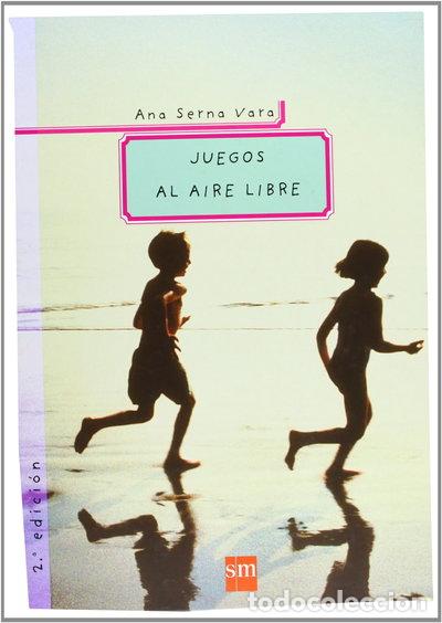 Livres: Juegos al aire libre- 9788434861800