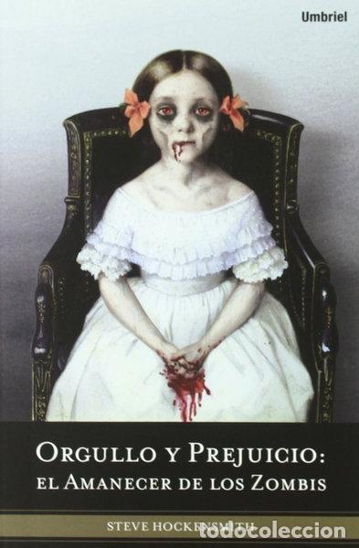 Livres: Orgullo y prejuicio: el amanecer de los zombis- 9788492915019