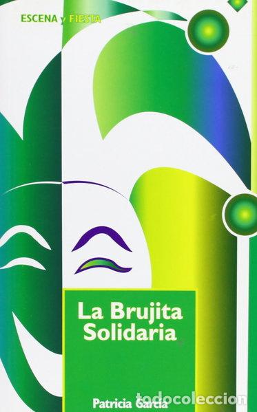 Livres: La brujita solidaria- 9788498422276