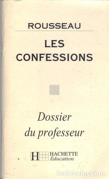 Livres: Les confessions: Dossier du professeur- 9782011672391