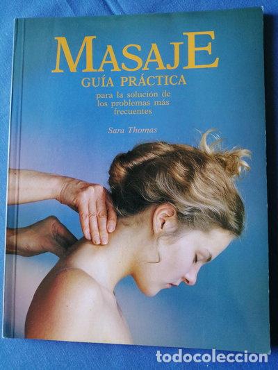 Livres: Masaje. Gu&iacute;a pr&aacute;ctica- 9788475831350