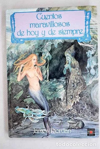 B&uuml;cher: Cuentos maravillosos de hoy y de siempre- 9788476552599
