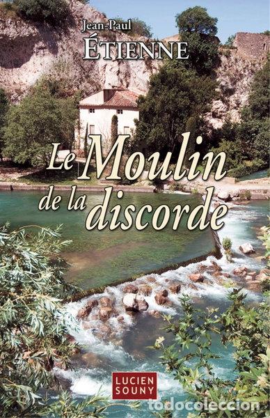 B&uuml;cher: Le moulin de la discorde- 9782848862873