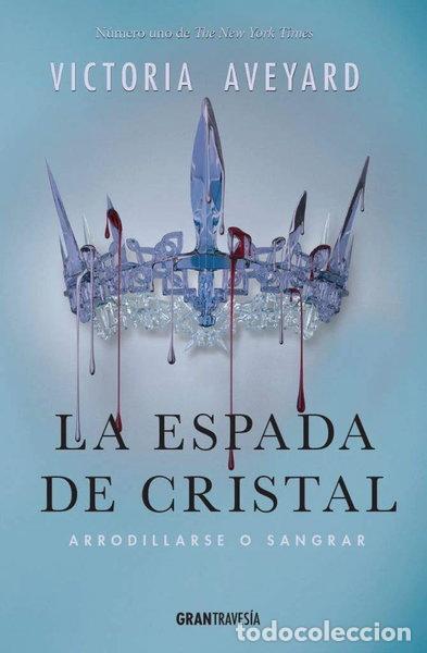 B&uuml;cher: La espada de cristal- 9788494551703