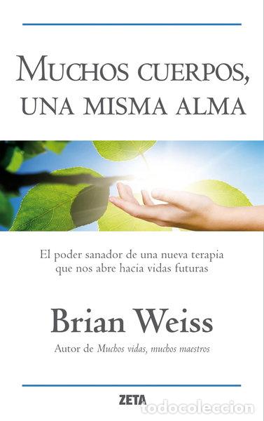 Livres: Muchos cuerpos, una misma alma- 9788498725827