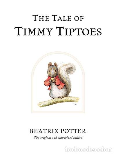 Livres: The Tale of Timmy Tiptoes- 9780723247814