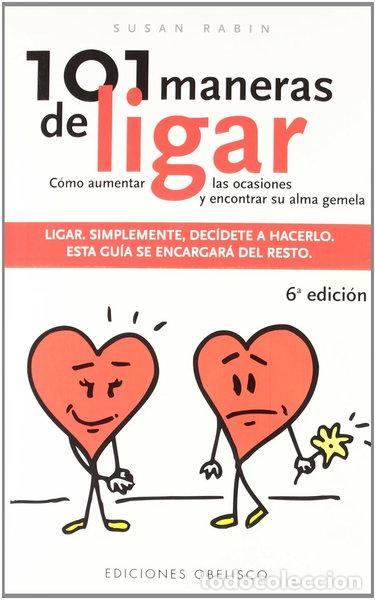 B&uuml;cher: 101 Maneras de ligar- 9788477207399