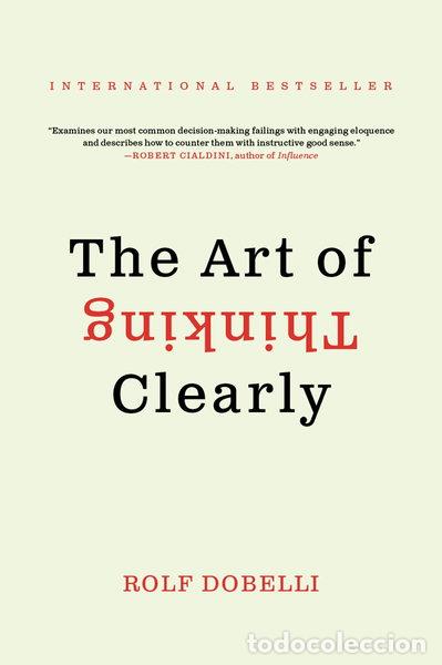 B&uuml;cher: The Art of Thinking Clearly- 9780062343963